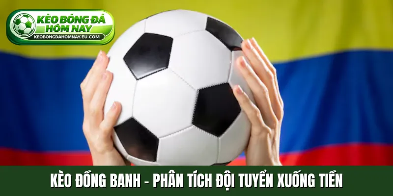 Kèo đồng banh