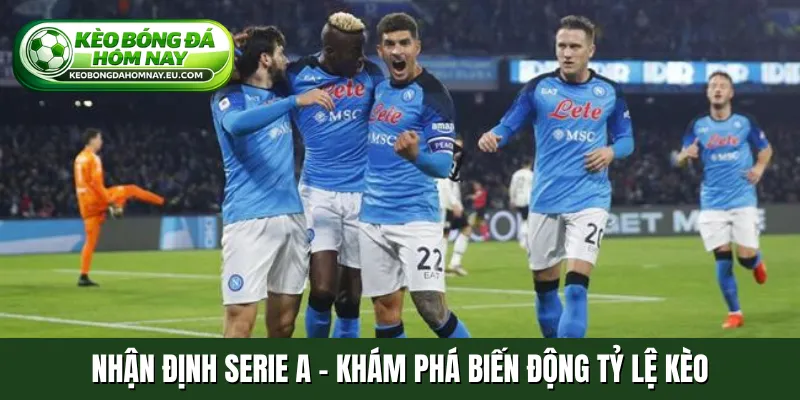 Nhận định Serie A