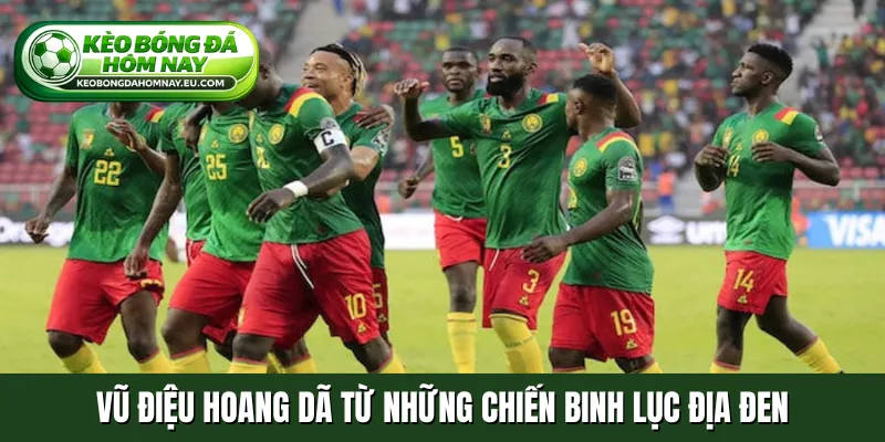 Vũ điệu hoang dã từ những chiến binh lục địa đen